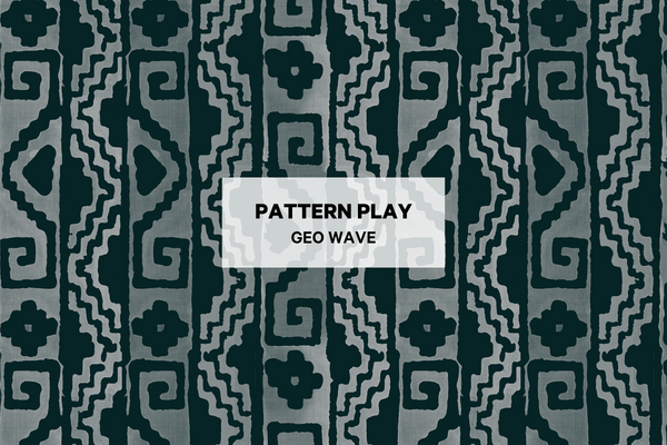 Pattern Play - Geo Wave
